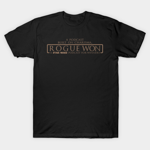 Rogue Won T-Shirt for Winners